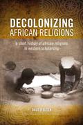 Decolonizing African Religion