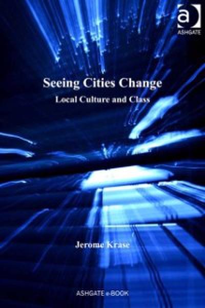 Seeing Cities Change