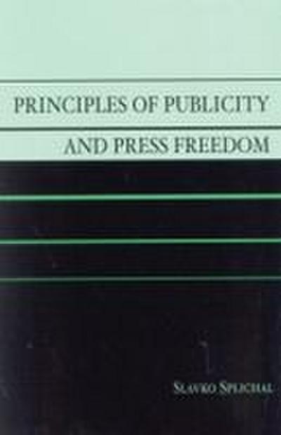 Principles of Publicity and Press Freedom