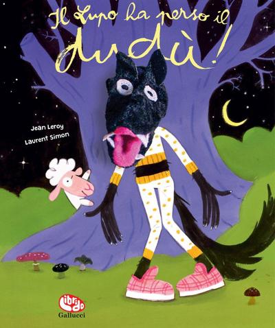 Il lupo ha perso il dudù