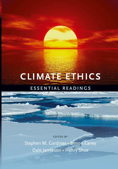 Climate Ethics Climate Ethics