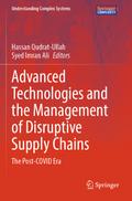 Advanced Technologies and the Management of Disruptive Supply Chains