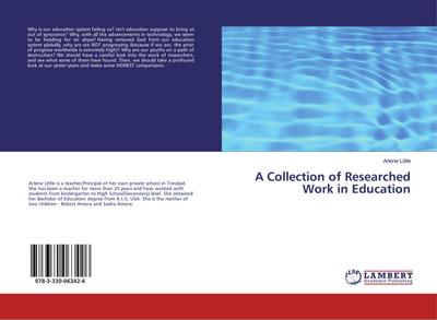A Collection of Researched Work in Education