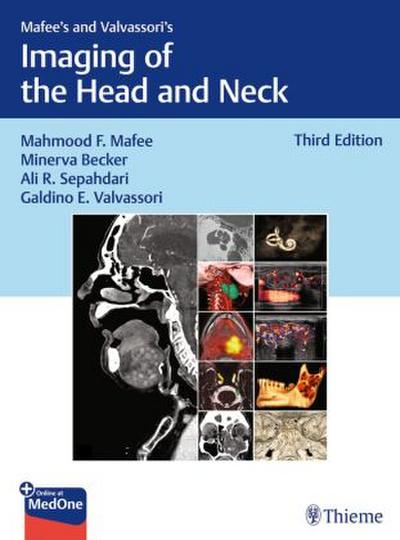Mafee’s and Valvassori’s Imaging of the Head and Neck