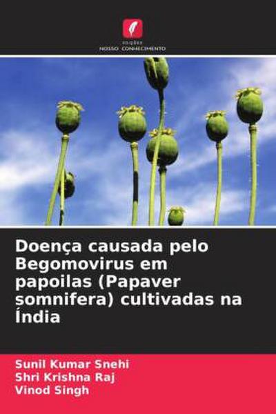 Doença causada pelo Begomovirus em papoilas (Papaver somnifera) cultivadas na Índia