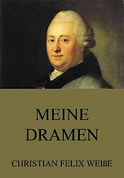 Meine Dramen