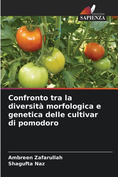 Confronto tra la diversità morfologica e genetica delle cultivar di pomodoro