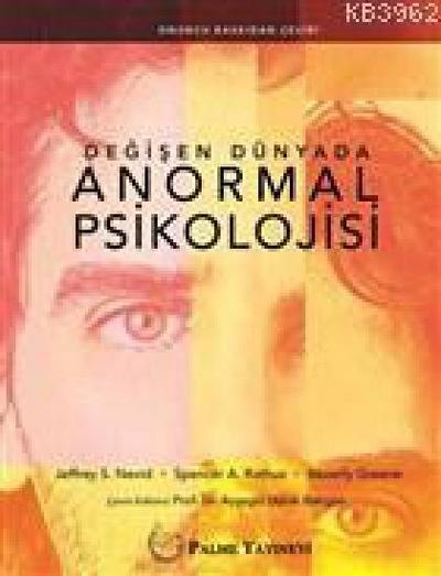 Degisen Dünyada Anormal Psikolojisi