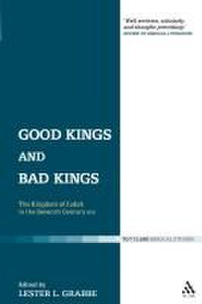 Good Kings and Bad Kings