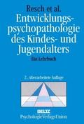 Entwicklungspsychopathologie des Kindes- und Jugen