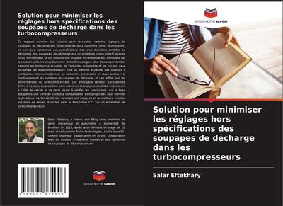 Solution pour minimiser les réglages hors spécifications des soupapes de décharge dans les turbocompresseurs