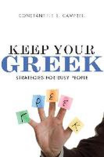 Keep Your Greek Softcover