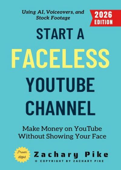 Start a Faceless YouTube Channel: