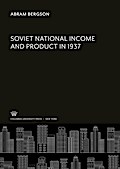 Soviet National Income and Product in 1937