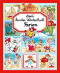 Dein buntes Wörterbuch. Ferien (Imagerie)