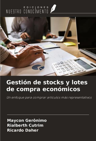 Gestión de stocks y lotes de compra económicos