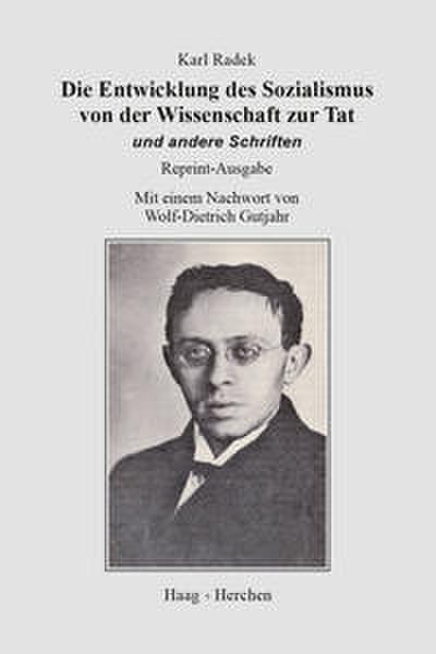 Die Entwicklung des Sozialismus von der Wissenschaft zur Tat und andere Schriften