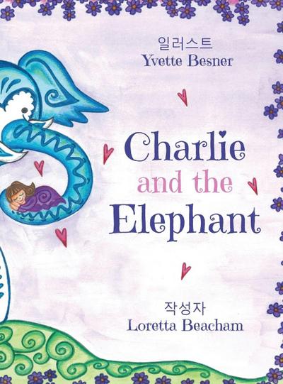 Charlie and the Elephant