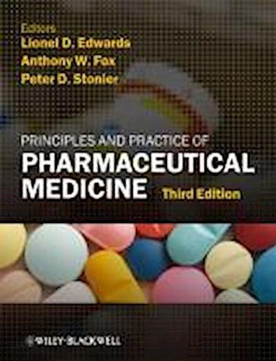 Principles and Practice of Pharmaceutical Medicine