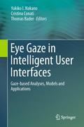 Eye Gaze in Intelligent User Interfaces