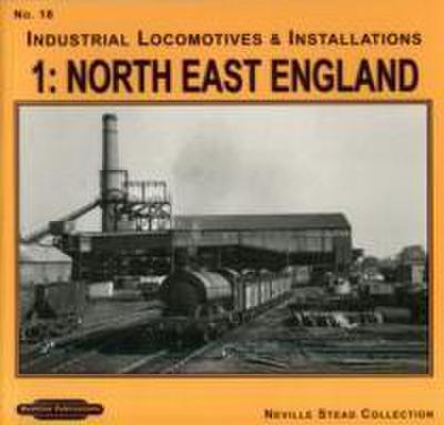 Stead, N: Industrial Locomotives & Installations