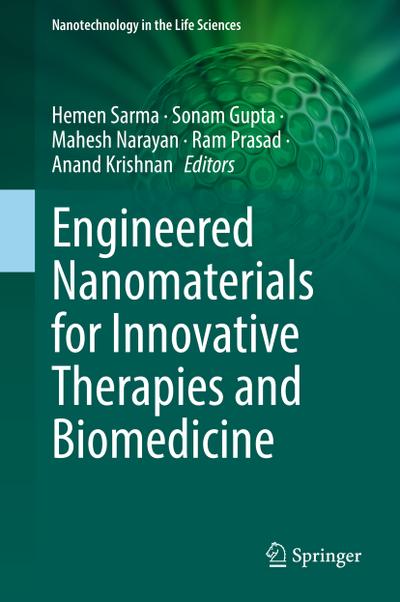 Engineered Nanomaterials for Innovative Therapies and Biomedicine