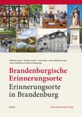 Brandenburgische Erinnerungsorte - Erinnerungsorte in Brandenburg 2