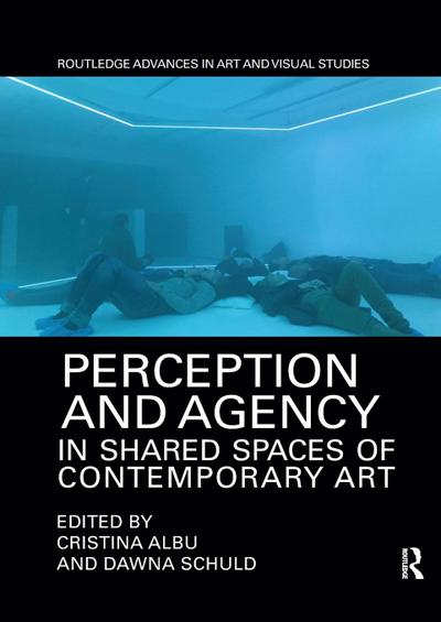 Perception and Agency in Shared Spaces of Contemporary Art