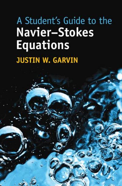 A Student’s Guide to the Navier-Stokes Equations
