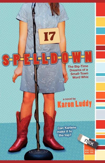 Spelldown: The Big-Time Dreams of a Small-Town Word Whiz