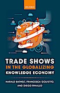 Trade Shows in the Globalizing Knowledge Economy