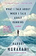 Murakami, H: What I Talk About When I Talk About Running