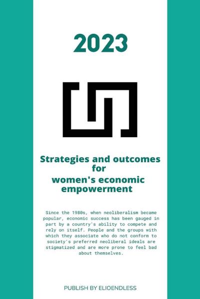 Strategies and outcomes for women’s economic empowerment