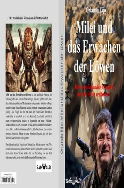 Milei und das Erwachen der Löwen