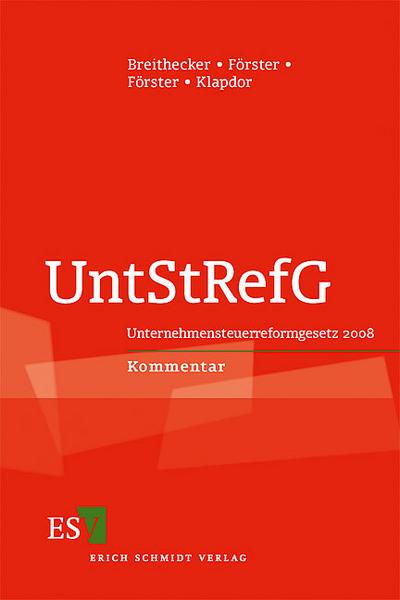 Unternehmensteuerreformgesetz UntStRefG 2008