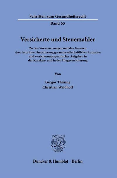 Versicherte und Steuerzahler.