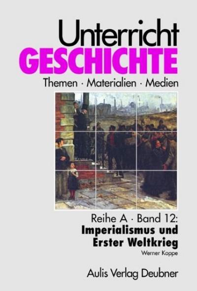 Imperialismus und Erster Weltkrieg