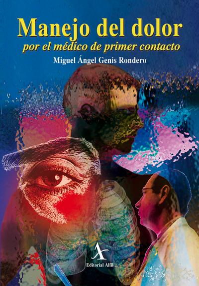 Manejo del dolor por el médico de primer contacto