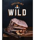 Grillen mit Wild