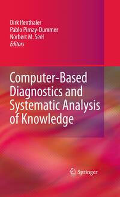 Computer-Based Diagnostics and Systematic Analysis of Knowledge