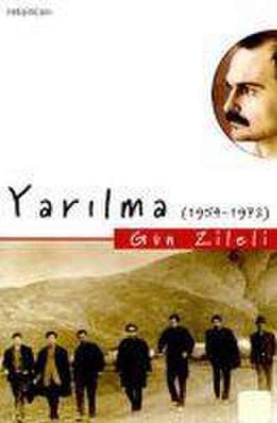 Yarilma; 1954-1972