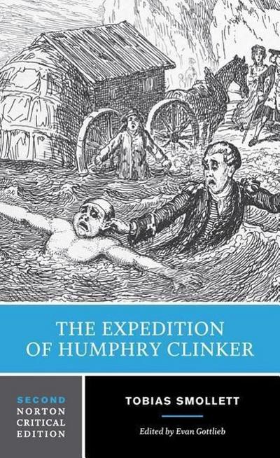 The Expedition of Humphry Clinker: A Norton Critical Edition