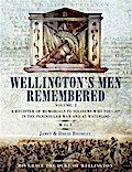 Wellington’s Men Remembered Volume 2