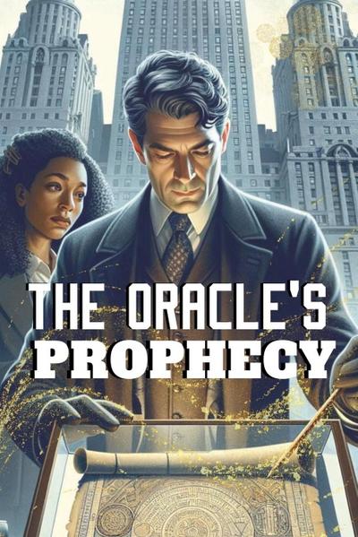 The Oracle’s Prophecy