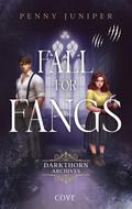 Fall for Fangs (Darkthorn Archives 2)