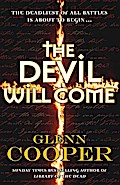 The Devil Will Come