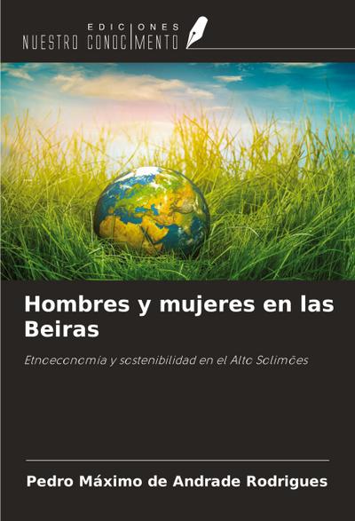 Hombres y mujeres en las Beiras