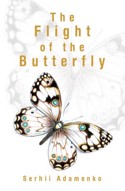 The Flight of the Butterfly