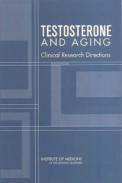 Testosterone and Aging