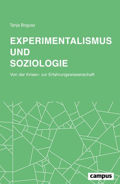 Experimentalismus und Soziologie